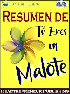 cover image of Resumen De Tú Eres Un Malote
